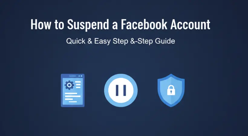 How to Suspend Facebook Account